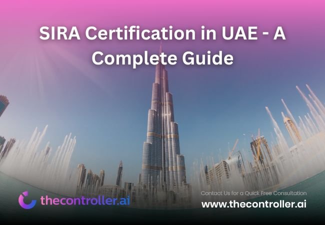 SIRA Certification in UAE - A Complete Guide
